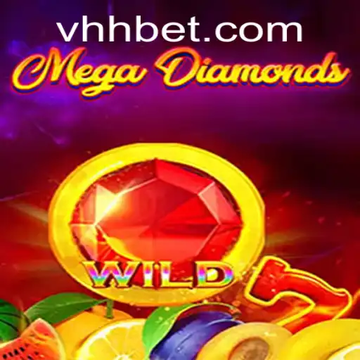 Unlock the Treasures of MegaDiamond with HHbet