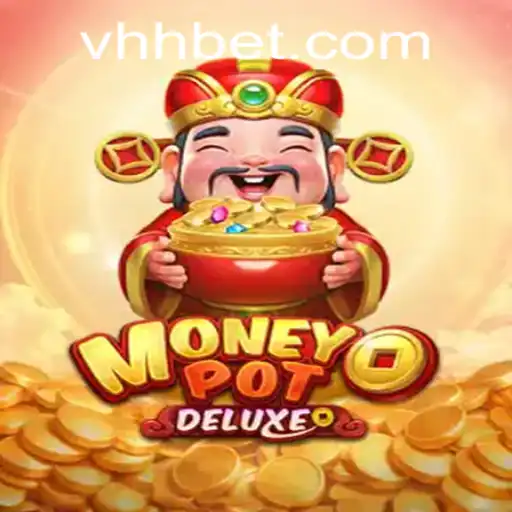 Experience the Thrills of MoneyPotDELUXE with HHbet